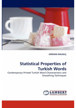 Statistical Properties of Turkish Words