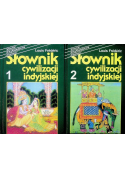 Słownik cywilizacji Indyjskiej tom 1 i 2