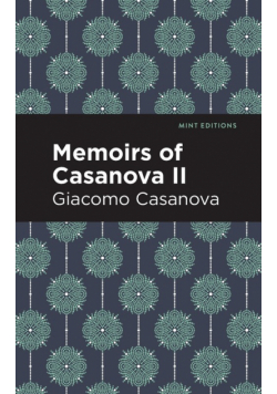 Memoirs of Casanova Volume II