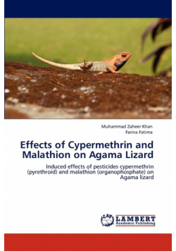 Effects of Cypermethrin and Malathion on Agama Lizard