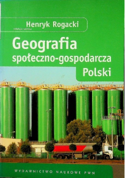 Geografia społeczno-gospodarcza Polski