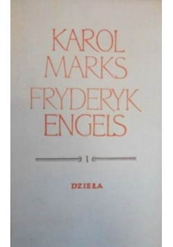 Marks i Engels Dzieła tom 1