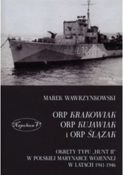 ORP Krakowiak, ORP Kujawiak i ORP Ślązak