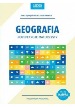 Korepetycje maturzysty. Geografia w.2015