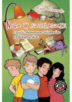 Noga w szufladzie, czyli domowa historia.. w.2