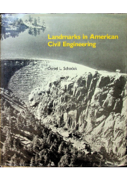 Landmarks in American Civil Engineering