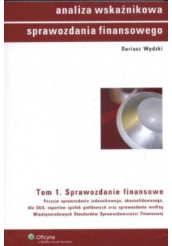 Analiza wskaźnikowa sprawozdania finansowego Tom 2