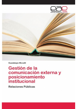 Gestión de la comunicación externa y posicionamiento institucional