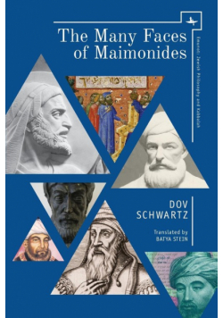 The Many Faces of Maimonides