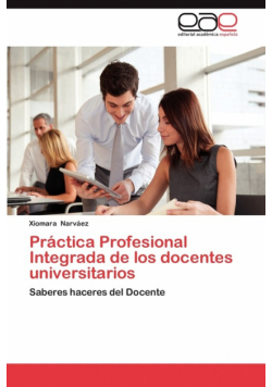 Practica Profesional Integrada de Los Docentes Universitarios