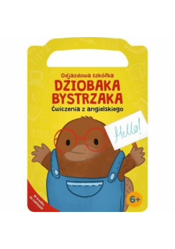 Dziobak Bystrzak. Ćwiczenia z języka angielskiego