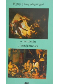 O cierpieniu o przyjemności