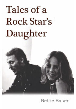 Tales of a Rock Star's Daughter