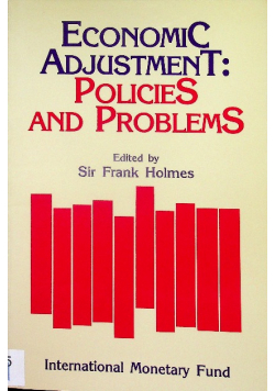 Economic Adjustment Policies and Problems: Papers