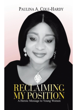Reclaiming My Position