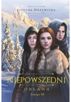 Niepowszedni T.3 Obława