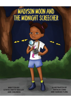 Madyson Moon and the Midnight Screecher