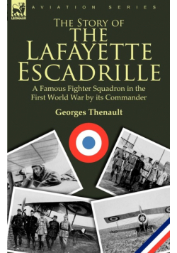 The Story of the Lafayette Escadrille