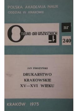 Pirożynski  - Drukarstwo krakowskie XV-XVI wieku