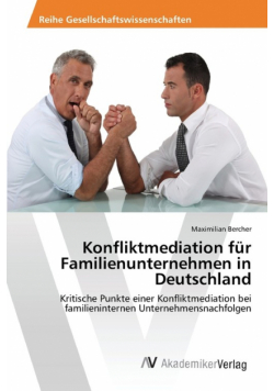 Konfliktmediation für Familienunternehmen in Deutschland