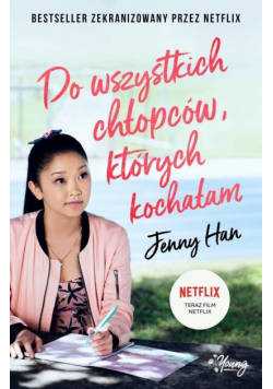 Do wszystkich chłopców, których kochałam