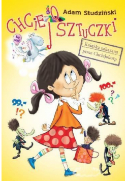 Chciejosztuczki. Książka zakazana przez Chciejokor