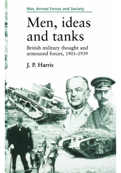 Men, ideas and tanks