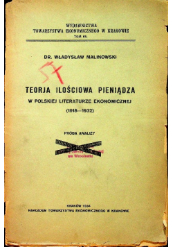 Teorja ilościowa pieniądza w polskiej literaturze ekonomicznej 1934 r.