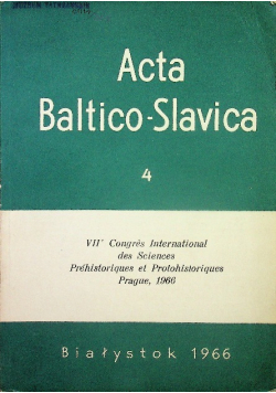 Acta Baltico - Slavica Tom 4