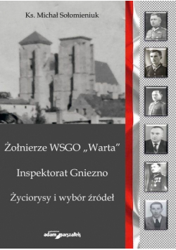 Żołnierze WSGO Warta