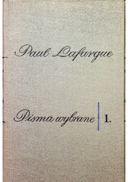 Lafargue Pisma wybrane tom 1
