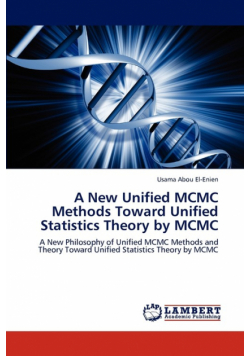A New Unified MCMC Methods Toward Unified Statistics Theory by MCMC