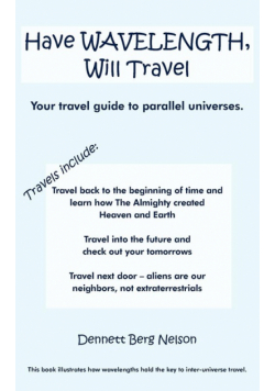 Have Wavelength, Will Travel