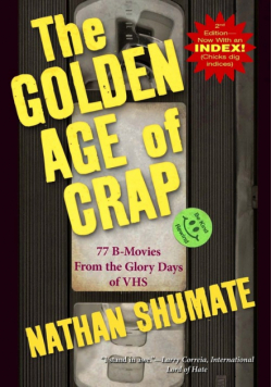 The Golden Age of Crap