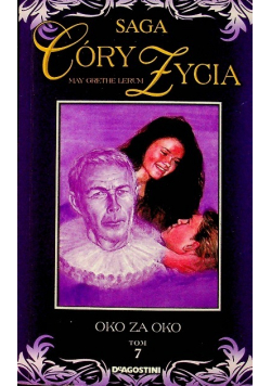 Saga Córy Życia tom 7 Oko Za Oko