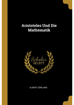 Aristoteles Und Die Mathematik