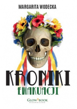 Kroniki Ewakuacji