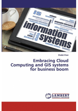 Embracing Cloud Computing and GIS systems for business boom