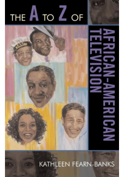 The A to Z of African-American Television