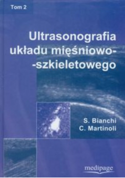 Ultrasonografia układu mięśniowo szkieletowego tom 2
