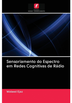 Sensoriamento do Espectro em Redes Cognitivas de Rádio