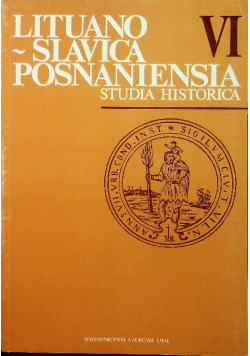 Lituano Slavica Posnaniensia Studia Historica VI