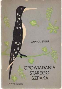Opowiadania starego szpaka