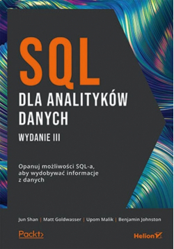 SQL dla analityków danych Opanuj możliwości SQL-a aby wydobywać informacje z danych