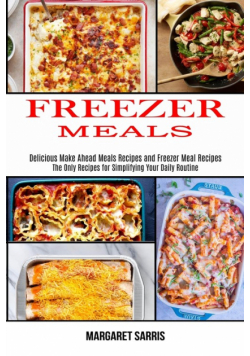 Freezer Meals