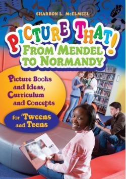 Picture That! From Mendel to Normandy
