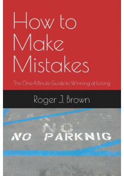 How To Make Mistakes