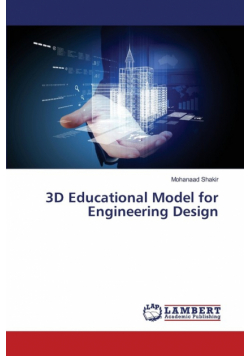 3D Educational Model for Engineering Design