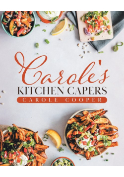 Carole's Kitchen Capers