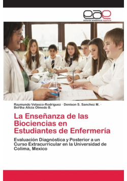 La Enseñanza de las Biociencias en Estudiantes de Enfermería